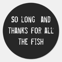 Tant de temps et merci pour tout le poisson
