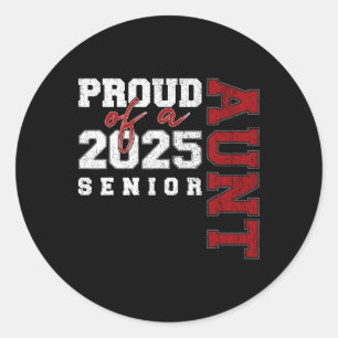Sticker Rond Tante Senior 2025 Fier D'Un Cl De 2025 Diplômé