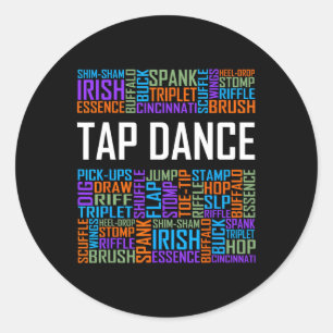 Sticker Rond Tap Dance Words Lover Don Tap Dancer Danses Dancin
