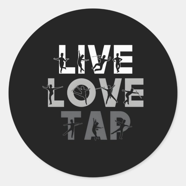 Sticker Rond Tap Dancing Live Love Tap Dance (Devant)