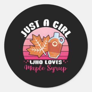 Sticker Rond Tapg D'Érable Juste Un Qui Aime Le Sirop D'Érable