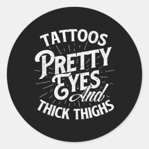Sticker Rond Tatouages Jolies Yeux Et Épais Cuisses - Fitness