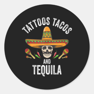 Sticker Rond Tattoos Tacos Tequila Chemise Crâne Mexicaine Cinc
