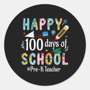 Sticker Rond Teacher Fun 100th Day Of School