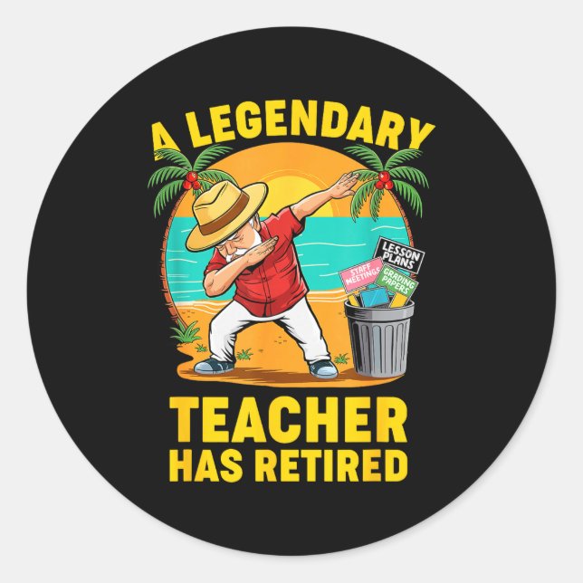 Sticker Rond Teacher Legend Has Retired 2025 Happy Retirement P (Devant)