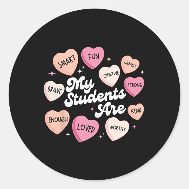 Sticker Rond Teacher Positive Affirmations Valentine Candy Hear (Devant)