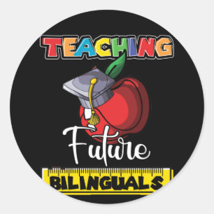 Sticker Rond Teaching Future Bilinguals Spanish Teacher Apple