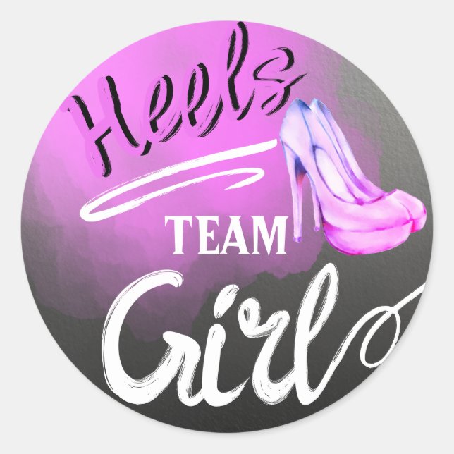 Sticker Rond Team Girl Wheels ou le genre Heels révèlent un aut (Devant)