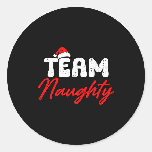 Sticker Rond Team Naughty Funny Christmas Couple Matching Team  (Devant)