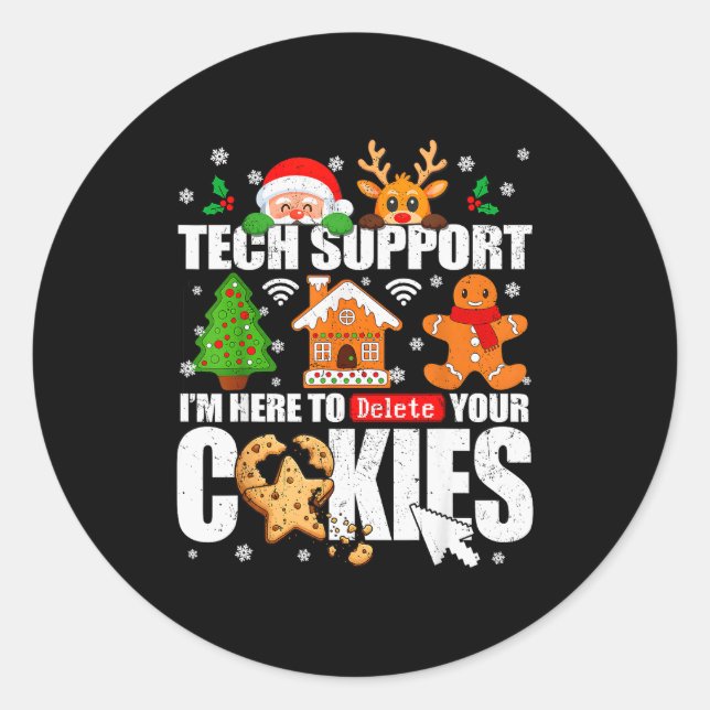 Sticker Rond Tech Suprt Delete Your Cookies Men Ugly Christmas  (Devant)