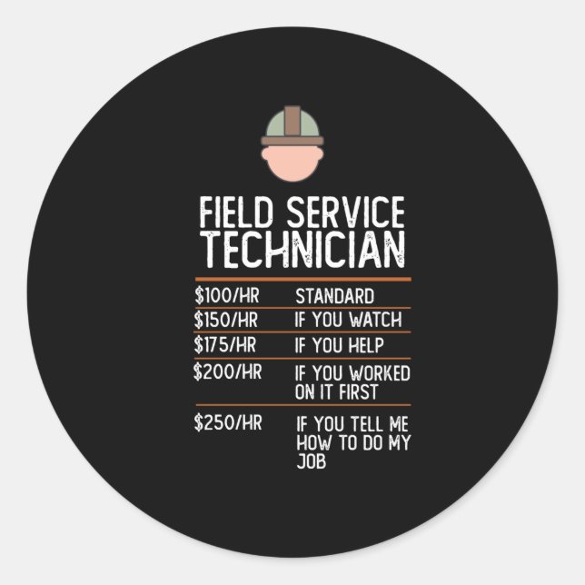 Sticker Rond technicien de service sur le terrain drôle cadeau  (Devant)