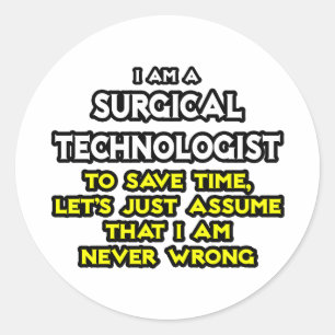 Sticker Rond Technologue chirurgical Plaisanterie .. Ne jamais