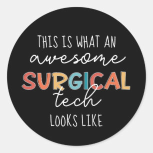 Sticker Rond Technologue Chirurgiste Drôle Chirurgie OU Cadeaux