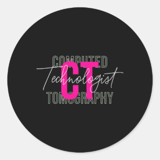 Sticker Rond Technologue en radiologie de la technologie Ct Tom
