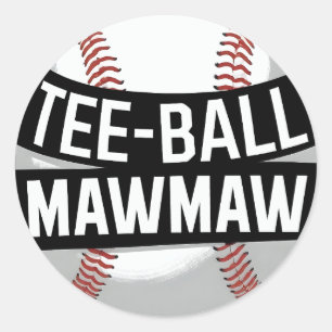 Sticker Rond Tee-Ball Mamaw Funny Teeball Grandma