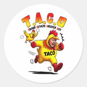 Sticker Rond Tee drôle de blague sur Trump Taco Anti Trump Prot