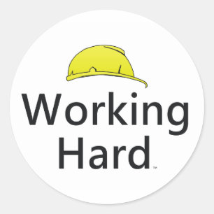Sticker Rond TEE Travailler dur