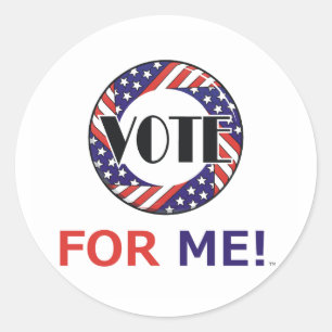 Sticker Rond TEE Votez Pour Moi