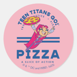 Sticker Rond Teen Titans Go ! Starfire "Truth Justice Pizza"