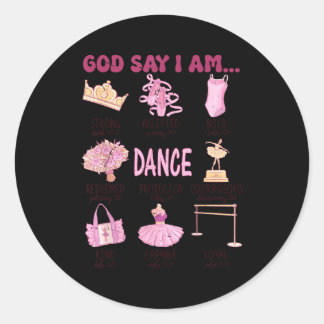 Sticker Rond Teens girl god says am ballet dance christian