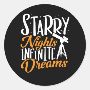 Sticker Rond Télescope Starry Nights Infinite Dreams Astronomie