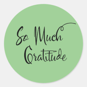 Sticker Rond Tellement de Gratitude Moderne Typographie Vert