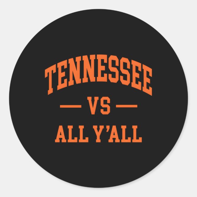 Sticker Rond Tennessee Vs All Y'All Throwback (Devant)