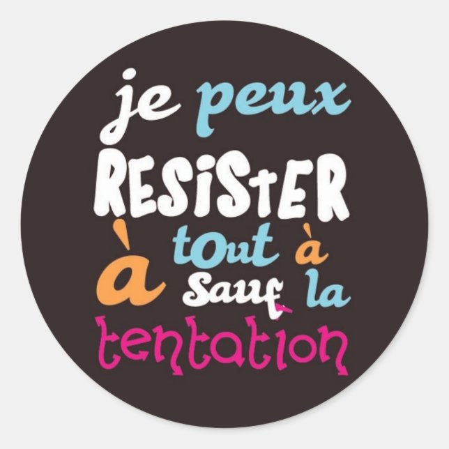 Sticker Rond Tentation (Devant)
