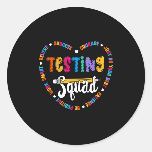 Sticker Rond Testing Squad Motivational Test Day Words Heart Te (Devant)