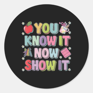 Sticker Rond Tests Motivationnels D'État Jour D'Essai Vous Le S