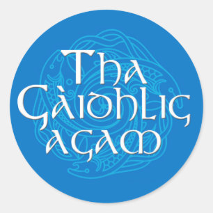 Sticker Rond Tha Gaidhlig Agam