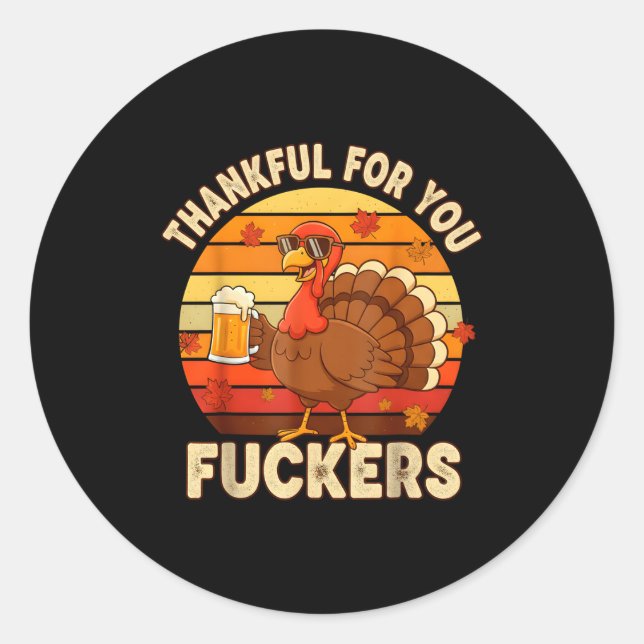 Sticker Rond Thankful For You Forers Thanksgiving Happy Turkey  (Devant)