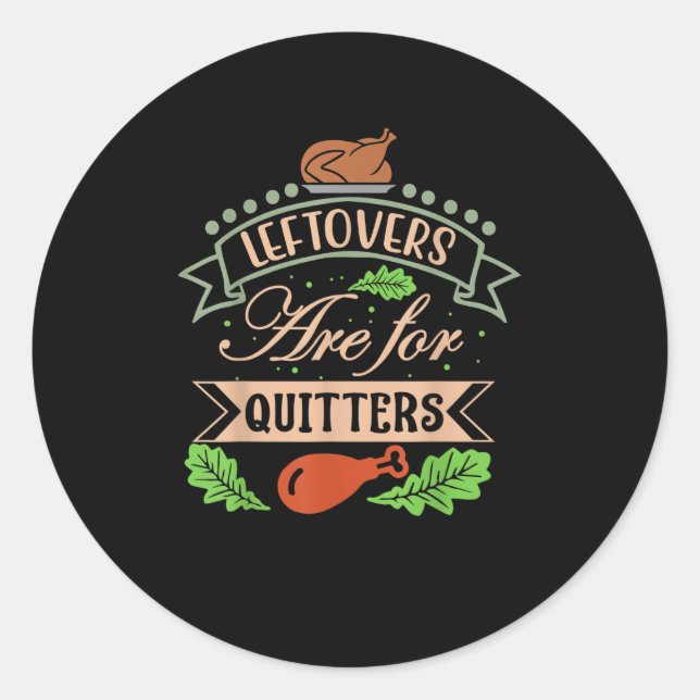 Sticker Rond Thanksgiving Family Motif - Les Restes Sont Pour Q (Devant)