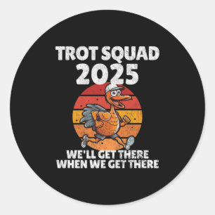 Sticker Rond Thanksgiving Running Turkey Trot Squad 2025, Trot