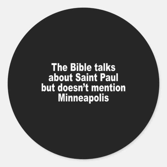 Sticker Rond The Bible Talks About Saint-paul But Doesnt Mentio (Devant)