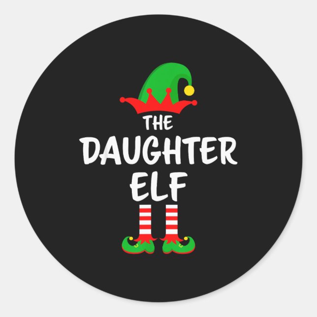 Sticker Rond The Daughter Elf Matching Family Christmas  (Devant)