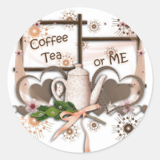 Sticker Rond Thé de café ou moi