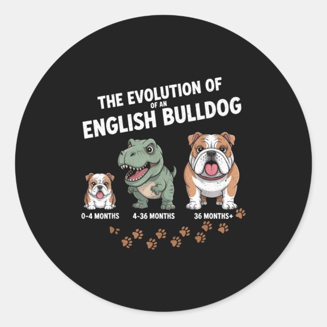 Sticker Rond The Evolution Of An English Bulldog Funny  (Devant)