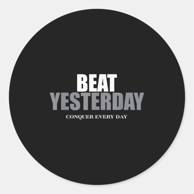 Sticker Rond The Insre To Be Great Collection Beat Yesterday Co (Devant)