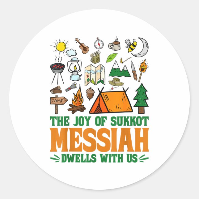Sticker Rond The Joy Of Sukkot Messiah Dwells With Us Jewish Ho (Devant)