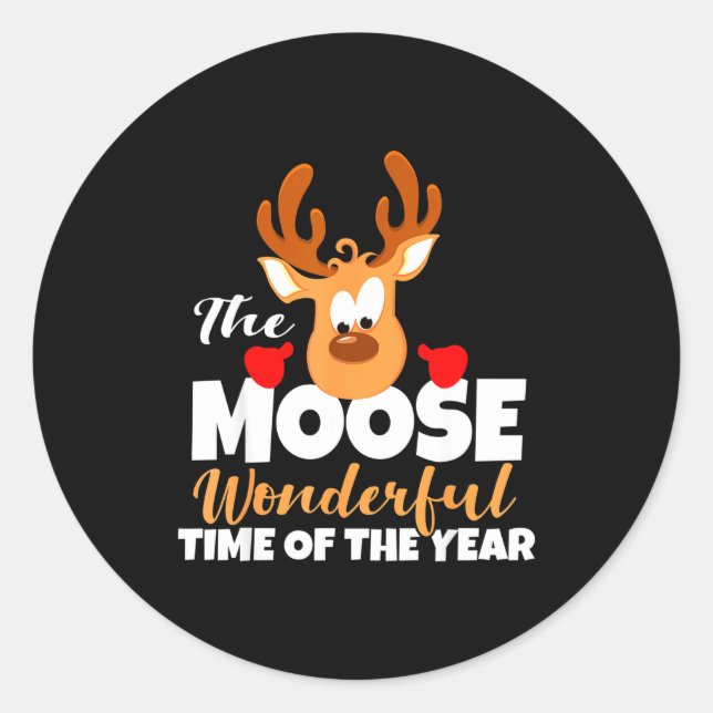 Sticker Rond The Moose Wonderful Time Of The Year Funny Christm (Devant)
