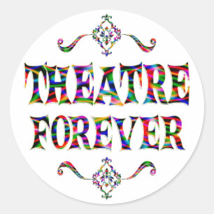Sticker Rond Théâtre pour toujours