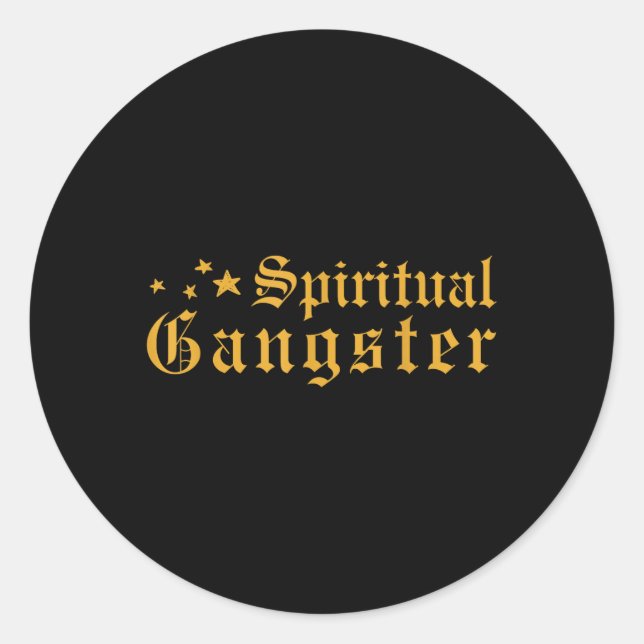 Sticker Rond Thème Spirituel Gangster Spiritualité (Devant)