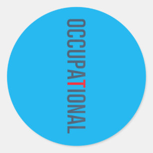 Sticker Rond Thérapie occupationnelle drôle Thérapeute occupati