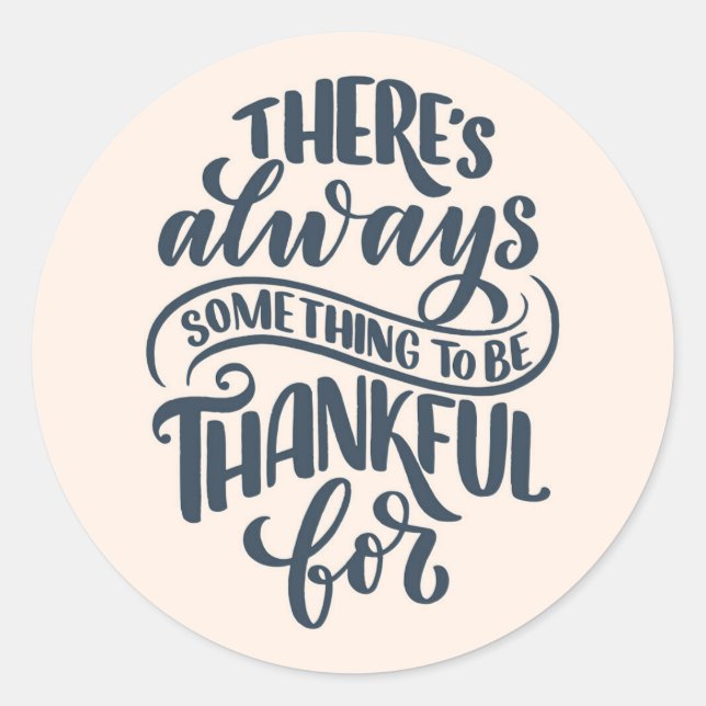 Sticker Rond There's Always Something (Devant)