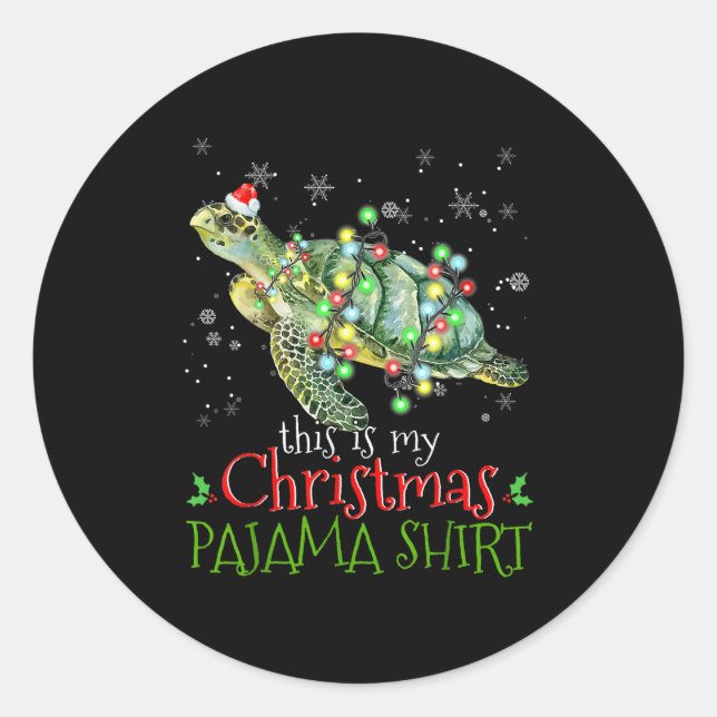 Sticker Rond This Is My Christmas Pajama Shirt Sea Turtle Chris (Devant)