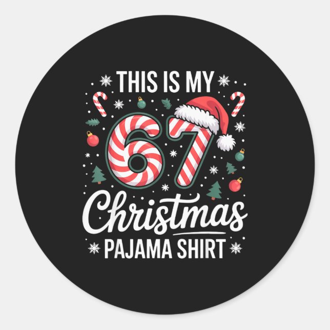 Sticker Rond This My 67 Christmas Pajama 67 Meme Gen Alpha Boys (Devant)