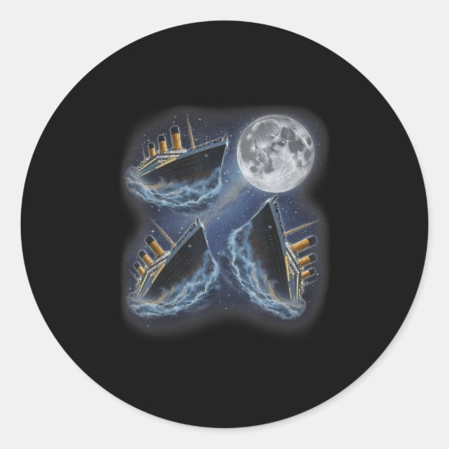 Sticker Rond Three Rms Titanic Moon 3 Howling At Moon Funny Wei (Devant)