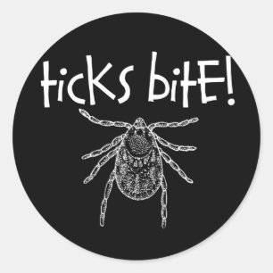 Sticker Rond Ticks Bite !