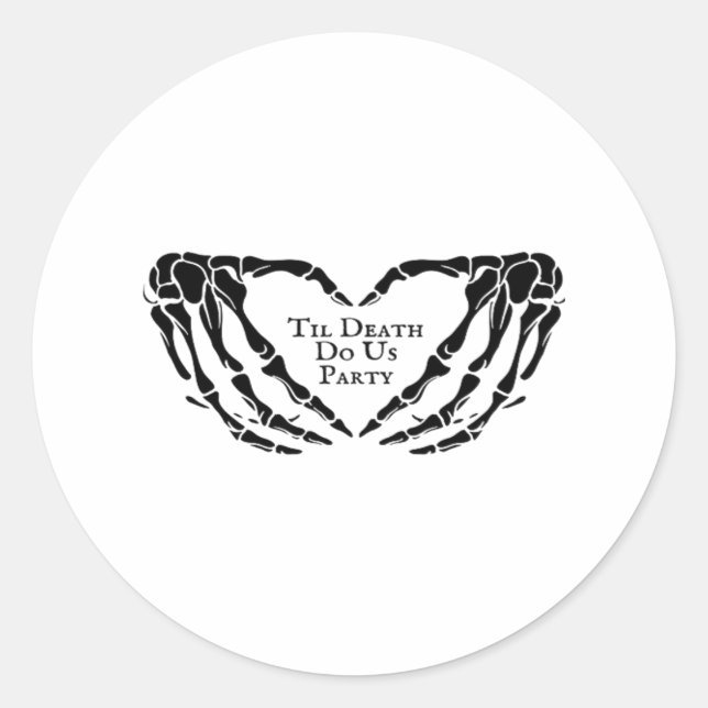Sticker Rond Til Death - Skeleton Heart Hands (Devant)